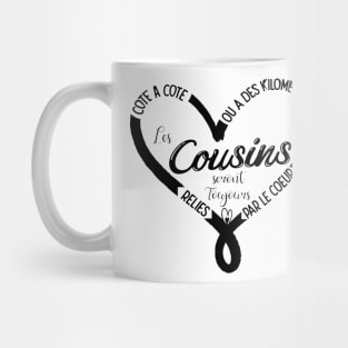 cousins reliés par le coeur Mug